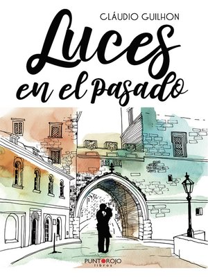cover image of Luces en el pasado